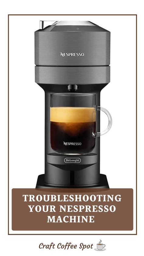 nespresso machine not working|Machine Manual & Troubleshooting 